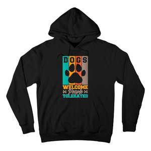 S Dogs Welcome People Tolerated V Neck Hoodie