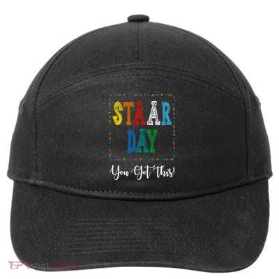 Staar Day You Got This Testing Teacher Motivational 7-Panel Snapback Hat