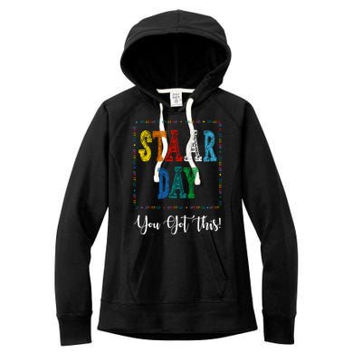 Staar Day You Got This Testing Teacher Motivational Women's Fleece Hoodie