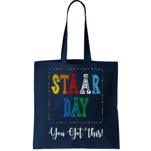 Staar Day You Got This Testing Teacher Motivational Tote Bag