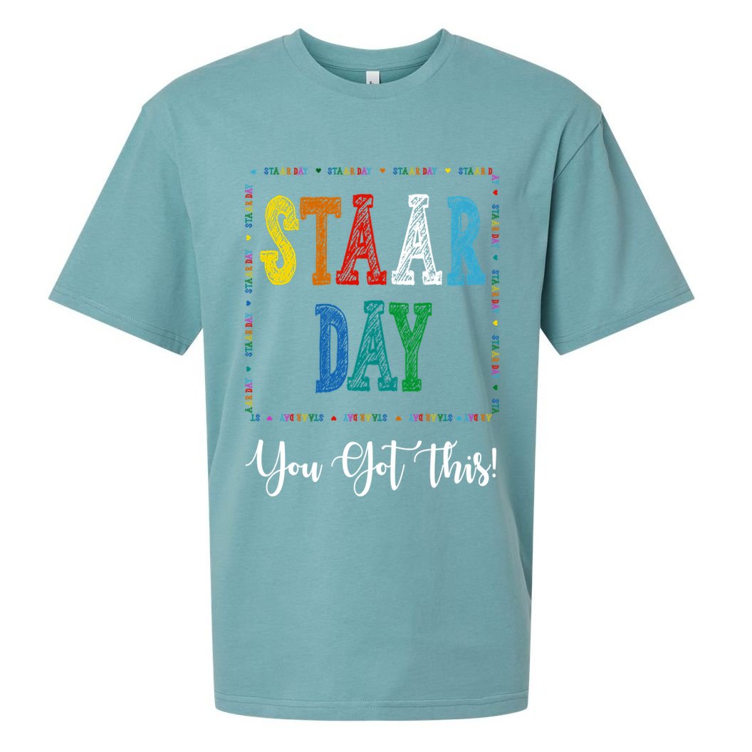 Staar Day You Got This Testing Teacher Motivational Sueded Cloud Jersey T-Shirt