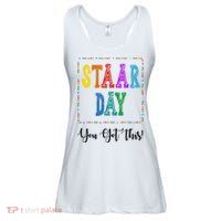 Staar Day You Got This Testing Teacher Motivational Ladies Essential Flowy Tank