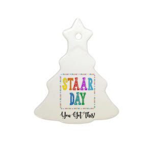 Staar Day You Got This Testing Teacher Motivational Ceramic Tree Ornament