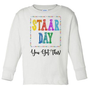 Staar Day You Got This Testing Teacher Motivational Toddler Long Sleeve Shirt