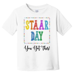 Staar Day You Got This Testing Teacher Motivational Toddler T-Shirt