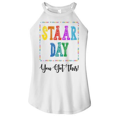 Staar Day You Got This Testing Teacher Motivational Women's Perfect Tri Rocker Tank