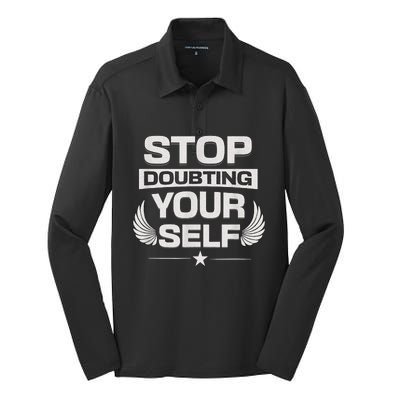 Stop Doubting Yourself Silk Touch Performance Long Sleeve Polo