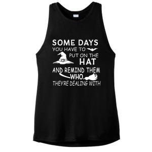 Some Days You Have To Put On The Hat, Halloween Design Ladies PosiCharge Tri-Blend Wicking Tank