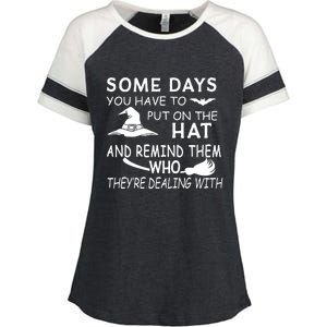 Some Days You Have To Put On The Hat, Halloween Design Enza Ladies Jersey Colorblock Tee