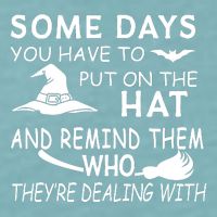 Some Days You Have To Put On The Hat, Halloween Design Sueded Cloud Jersey T-Shirt