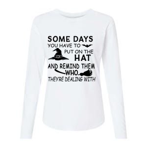 Some Days You Have To Put On The Hat, Halloween Design Womens Cotton Relaxed Long Sleeve T-Shirt