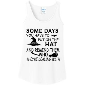 Some Days You Have To Put On The Hat, Halloween Design Ladies Essential Tank