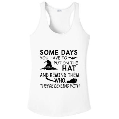 Some Days You Have To Put On The Hat, Halloween Design Ladies PosiCharge Competitor Racerback Tank
