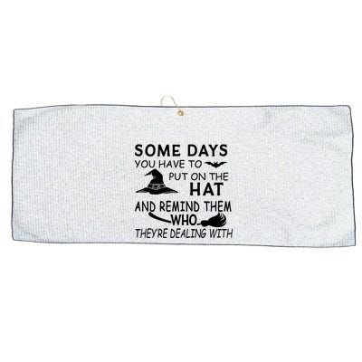 Some Days You Have To Put On The Hat, Halloween Design Large Microfiber Waffle Golf Towel