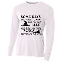 Some Days You Have To Put On The Hat, Halloween Design Cooling Performance Long Sleeve Crew