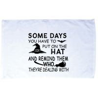 Some Days You Have To Put On The Hat, Halloween Design Microfiber Hand Towel