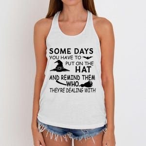 Some Days You Have To Put On The Hat, Halloween Design Women's Knotted Racerback Tank