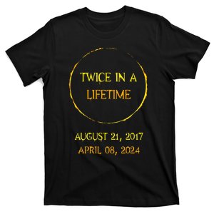 Solar Eclipse 04.08.24 Twice In Lifetime 2024 Solar Eclipse T-Shirt