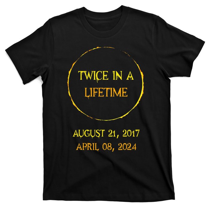 Solar Eclipse 04.08.24 Twice In Lifetime 2024 Solar Eclipse T-Shirt