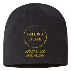 Solar Eclipse 04.08.24 Twice In Lifetime 2024 Solar Eclipse Sustainable Beanie