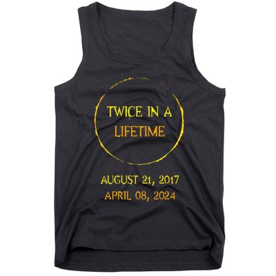 Solar Eclipse 04.08.24 Twice In Lifetime 2024 Solar Eclipse Tank Top