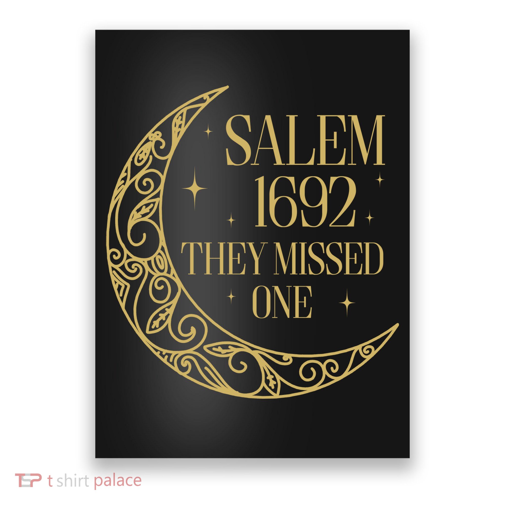 Salem Est 1692 They Missed One Poster
