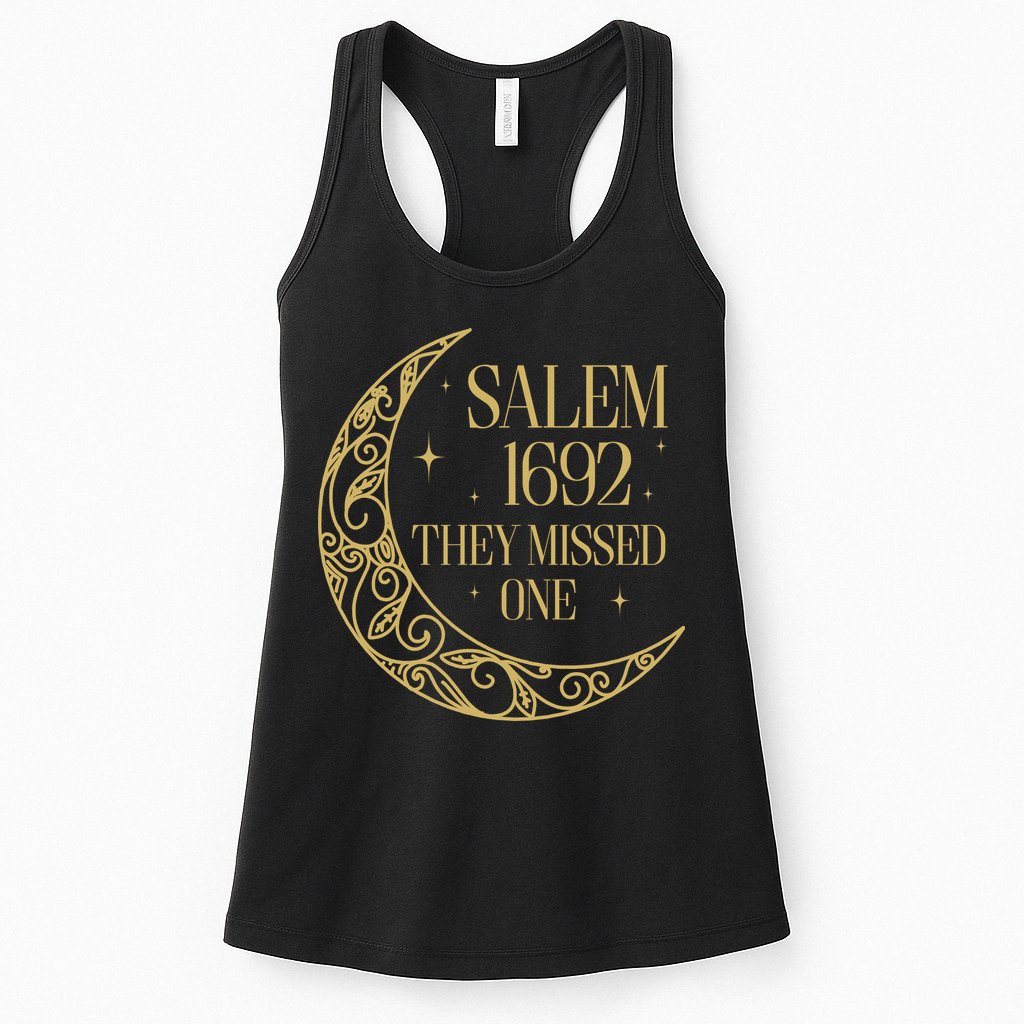 Salem Est 1692 They Missed One Womens Tank Top