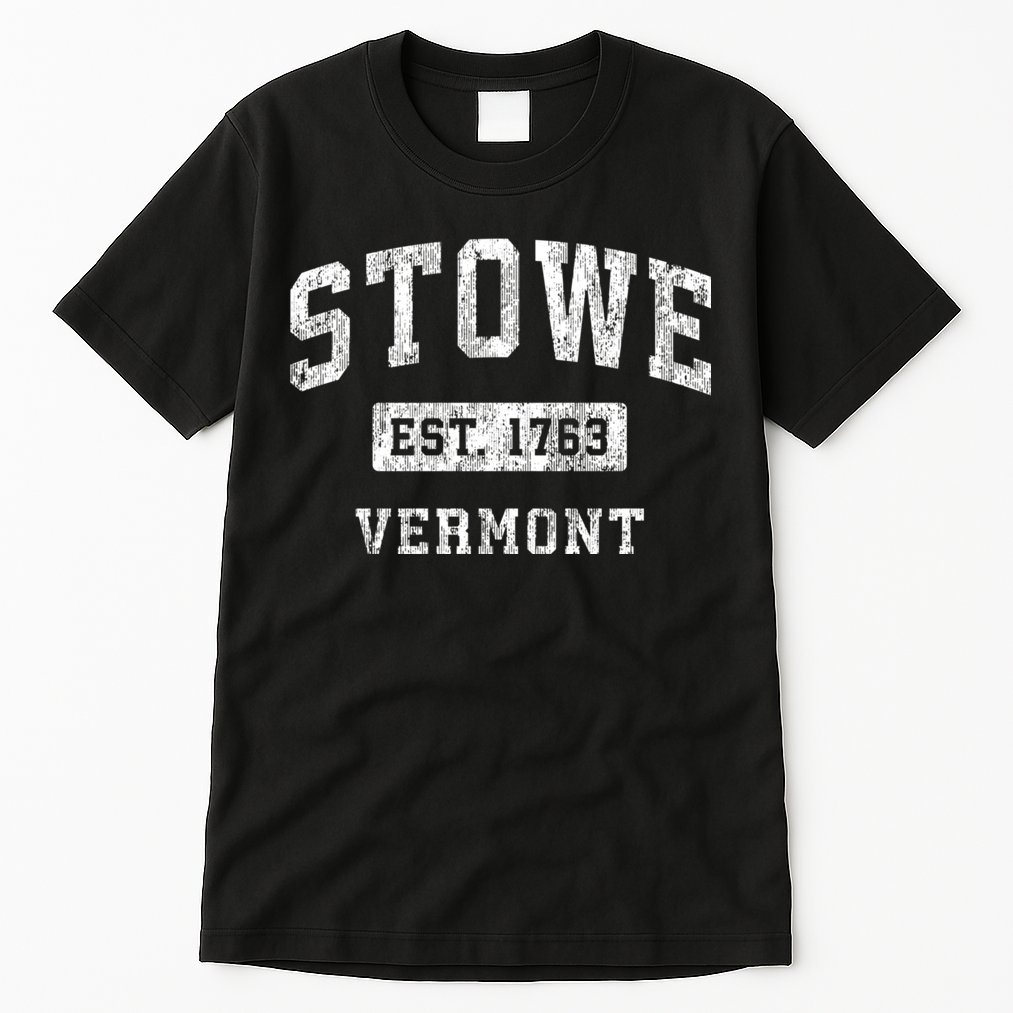 Stowe Est 1763 Vermont Vt Vintage Established Sports Design Tall T-Shirt