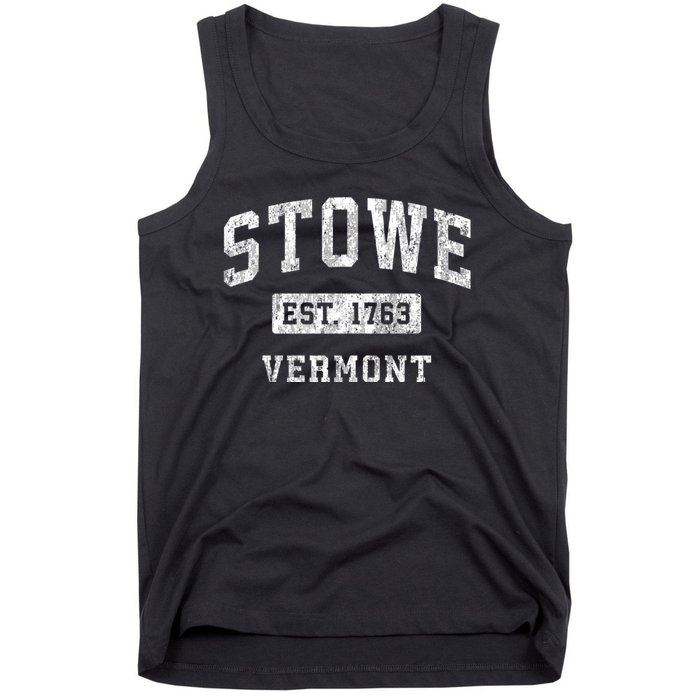 Stowe Est 1763 Vermont Vt Vintage Established Sports Design Tank Top