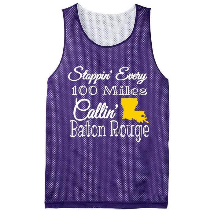 Stoppin Every 100 Miles Callin Baton Rouge Mesh Reversible Basketball Jersey Tank