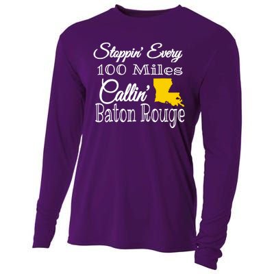 Stoppin Every 100 Miles Callin Baton Rouge Cooling Performance Long Sleeve Crew