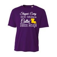 Stoppin Every 100 Miles Callin Baton Rouge Youth Performance Sprint T-Shirt