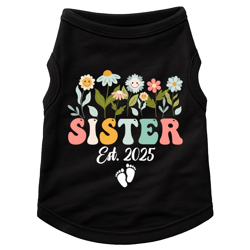 Sister Est 2025 Promoted To Sister 2025 Cute Floral Gift Doggie Tank