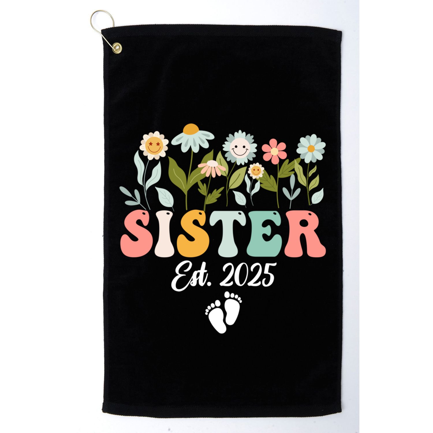 Sister Est 2025 Promoted To Sister 2025 Cute Floral Gift Golf Towel