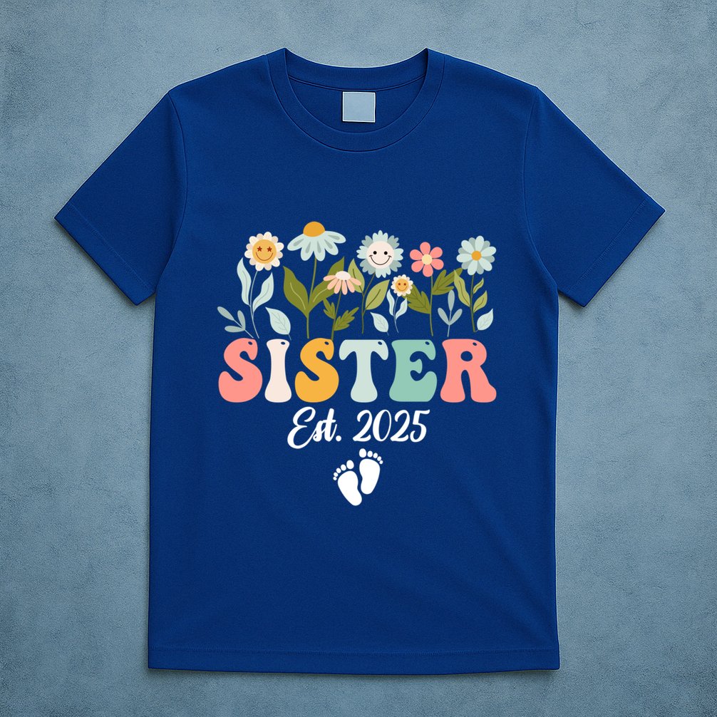Sister Est 2025 Promoted To Sister 2025 Cute Floral Gift T-Shirt