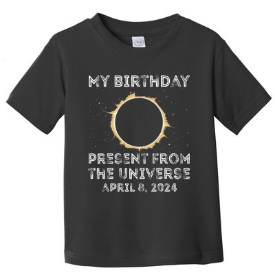 Solar Eclipse 2024 Birthday Present 4.8.24 Totality Universe Toddler T-Shirt