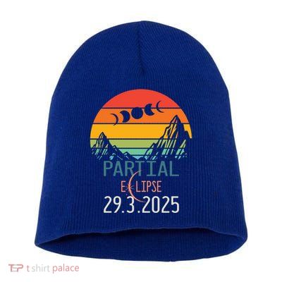 Solar Eclipse 2025 Funny Partial Solar Eclipse 2025 29 March Great Gift Short Acrylic Beanie