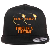 Solar Eclipse 2024 Twice In A Lifetime Solar Eclipse Flat Bill Trucker Hat