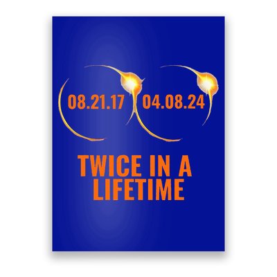 Solar Eclipse 2024 Twice In A Lifetime Solar Eclipse Poster