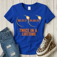 Solar Eclipse 2024 Twice In A Lifetime Solar Eclipse Womens T-Shirt