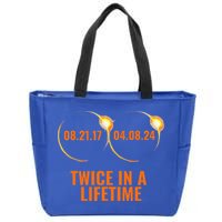 Solar Eclipse 2024 Twice In A Lifetime Solar Eclipse Zip Tote Bag