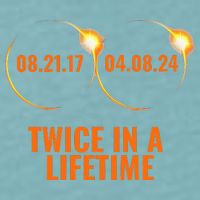 Solar Eclipse 2024 Twice In A Lifetime Solar Eclipse Sueded Cloud Jersey T-Shirt