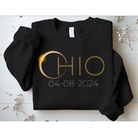 Solar Eclipse 2024 State Ohio Total Solar Eclipse Sweatshirt