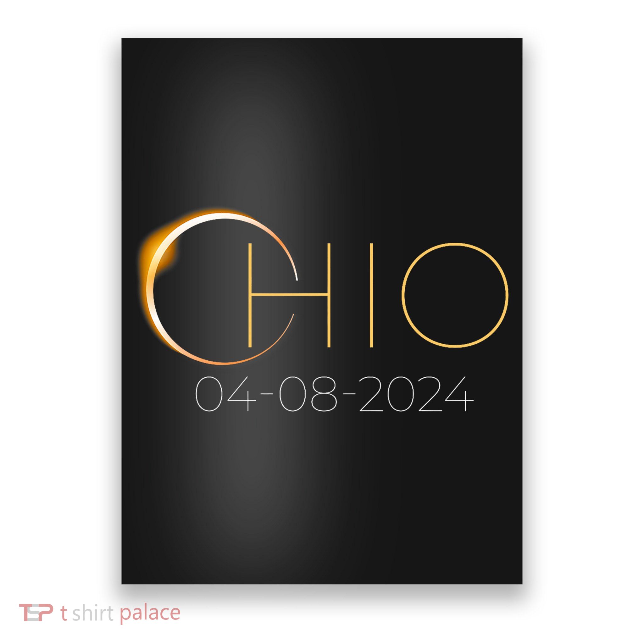 Solar Eclipse 2024 State Ohio Total Solar Eclipse Poster