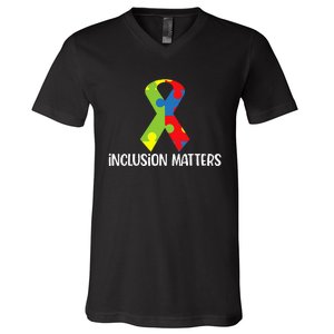 Special Education Autism Awareness Teacher Inclusion Matters V-Neck T-Shirt