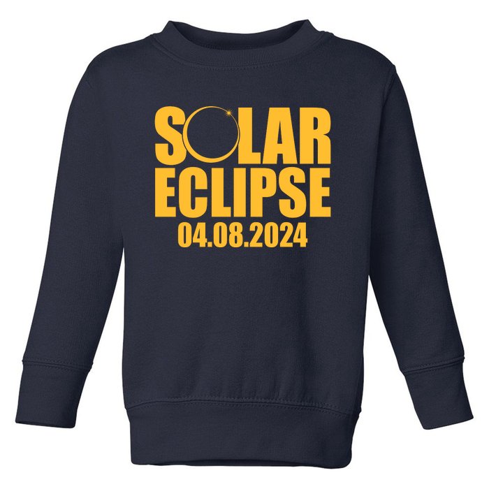 Solar Eclipse April 08 2024 Toddler Sweatshirt