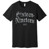 Sixteennineteen Est African American Vintage Black History Premium T-Shirt