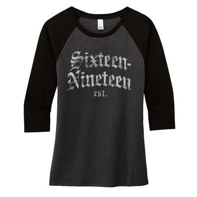 Sixteennineteen Est African American Vintage Black History Women's Tri-Blend 3/4-Sleeve Raglan Shirt