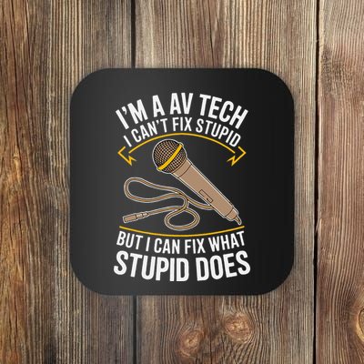Sound Engineer Audio Visual Technician Funny Av Tech Coaster