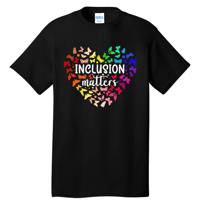 Special Education Autism Awareness Teacher Inclusion Matters Tall T-Shirt